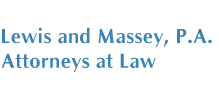 Lewis Massey, P.A. Attorneys